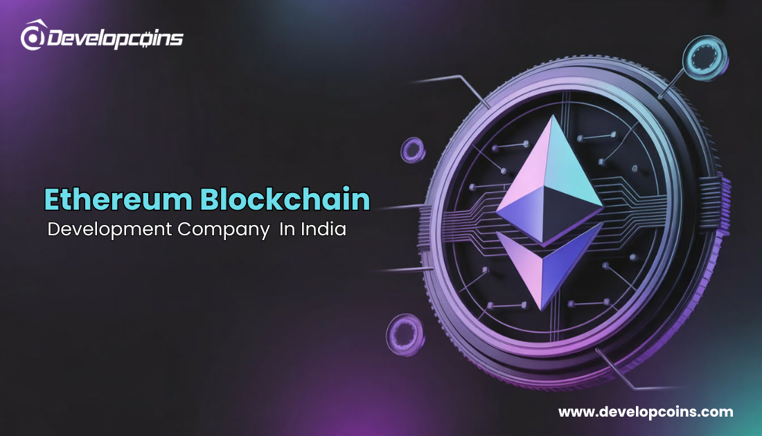 https://developcoinsnew.s3.amazonaws.com/ethereum-blockchain-development-company-in-india.png