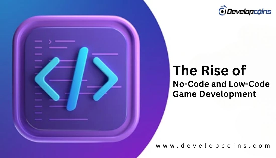 https://developcoinsnew.s3.amazonaws.com/the-rise-of-no-code-and-low-code-game-development.jpg