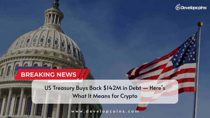 US Treasury Buys Back $142M in Debt — Here’s What It Means for Crypto