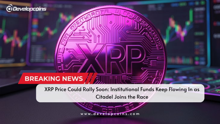 XRP Price Could Rally Soon: Institutional Funds Keep Flowing In as Citadel Joins the Race